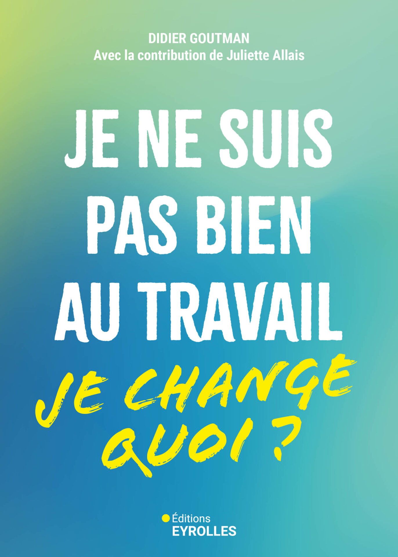 COUV JeNeSuisPasBienAuTravail